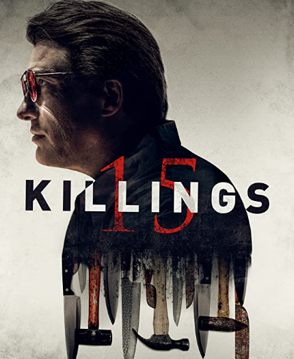 مشاهدة فيلم 15 Killings 2020 مترجم