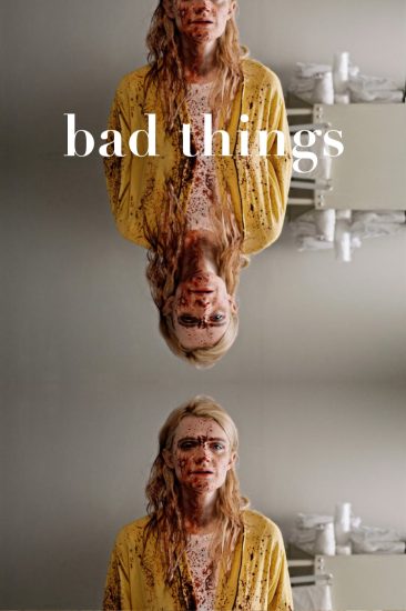 مشاهدة فيلم Bad Things 2023 مترجم